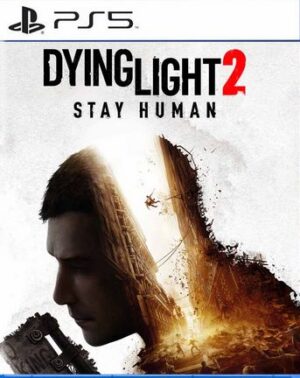 DYING LIGHT 2 STAY HUMAN PS5