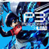 PERSONA 3 RELOAD PS5 2 P3 PS5