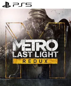 Metro Last Light Redux PS5